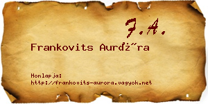 Frankovits Auróra névjegykártya